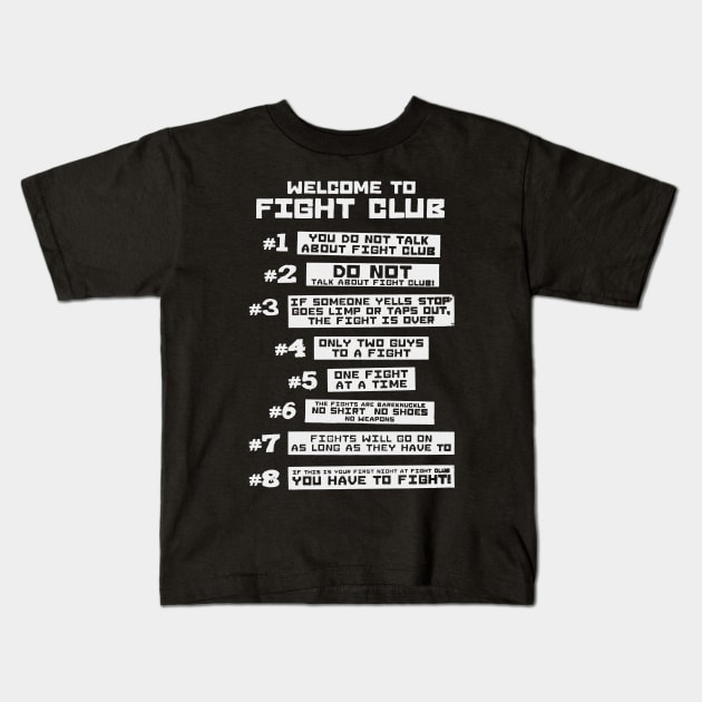 Fight Club Rules Kids T-Shirt by AbundanceSeed